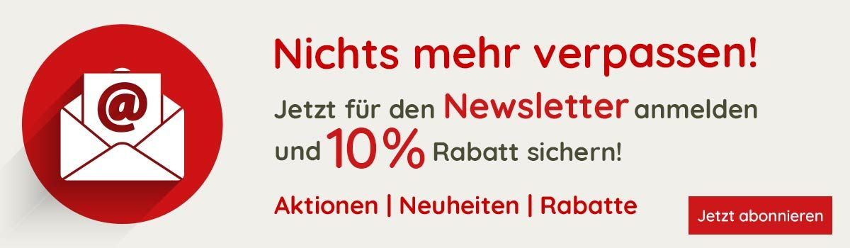  Newsletter abonnieren & 10% Rabatt sichern!
